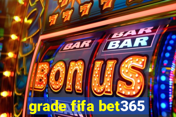 grade fifa bet365